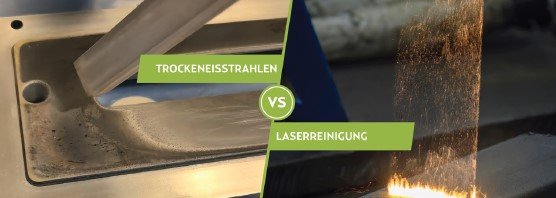 Technischer Vergleich zwischen Trockeneisstrahlen und Laserreinigung an Präzisionsteilen.